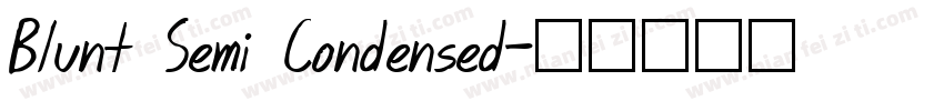 Blunt Semi Condensed字体转换